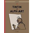 Herge: The Adventures of Tintin: Tintin and Alph-Art