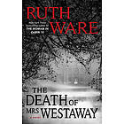 Ruth Ware: The Death of Mrs. Westaway