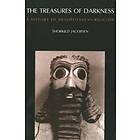 Thorkild Jacobsen: The Treasures of Darkness