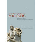 Laurence Lampert: How Philosophy Became Socratic