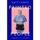 Matt Lodder: Painted People