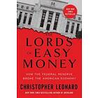 Christopher Leonard: The Lords of Easy Money