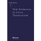 Susan Sarcevic: New Approach to Legal Translation