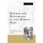 Sharon Farmer: Gender and Difference in the Middle Ages