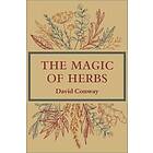 David Conway: The Magic of Herbs