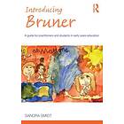 Sandra Smidt: Introducing Bruner