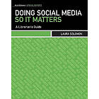 Laura Solomon: Doing Social Media So it Matters