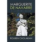 Professor Rouben Cholakian: Marguerite De Navarre
