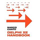 Marco Cantu: Delphi XE Handbook: A Guide to New Features in