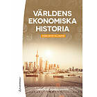 Larry Neal, Rondo Cameron, Lennart Schön: Världens ekonomiska historia från urtid till nutid
