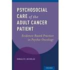 Donald R Nicholas: Psychosocial Care of the Adult Cancer Patient