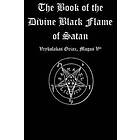 Vrykolakas Oriax: The Book of the Divine Black Flame Satan