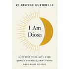 Christine Gutierrez: I am Diosa