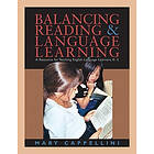 Mary Cappellini: Balancing Reading &; Language Learning K-5