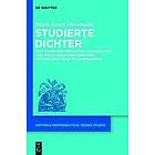 Mark-Georg Dehrmann: Studierte Dichter