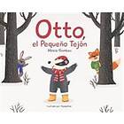 Mireia Gombau: Otto, el pequeno tejon