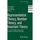 Jim Cogdell, Ju-Lee Kim, Chen-Bo Zhu: Representation Theory, Number and Invariant Theory