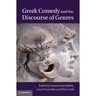 Emmanuela Bakola: Greek Comedy and the Discourse of Genres