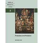 Bernard Faure: Protectors and Predators