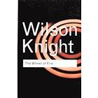G Wilson Knight: The Wheel of Fire