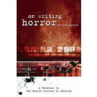 The Horror Writers of America: On Writing Horror