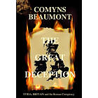 Comyns Beaumont: THE GREAT DECEPTION Paperback