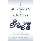 Sten Morgan: 7 Mindsets of Success