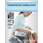 William Prentice: Therapeutic Modalities in Rehabilitation, Fourth Edition