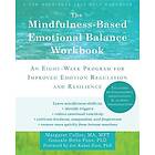 Margaret Cullen: The Mindfulness-Based Emotional Balance Workbook