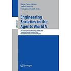 Marie-Pierre Gleizes, Andrea Omicini, Franco Zambonelli: Engineering Societies in the Agents World V