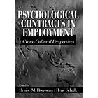 Denise M Rousseau: Psychological Contracts in Employment