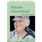 Libby Hughes: Norman Schwartzkopf