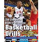 Giorgio Gandolfi: The Complete Book of Offensive Basketball Drills: Game-Changing Drills from Around the World