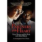 Vivien T Thomas: Partners of the Heart