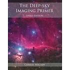 Charles Bracken: The Deep-Sky Imaging Primer