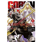 Kumo Kagyu, Noboru Kannatuki, Kousuke Kurose: Goblin Slayer, Vol. 5 (manga)