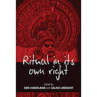 Don Handelman, Galina Lindquist: Ritual in Its Own Right