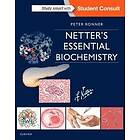 Peter Ronner: Netter's Essential Biochemistry