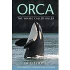 Erich Hoyt: Orca