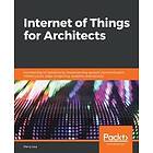 Perry Lea: Internet of Things for Architects