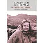 Frank Fraser Darling: Island Years, Farm