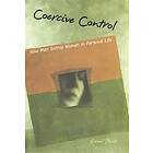 Evan Stark: Coercive Control