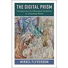Mikkel Flyverbom: The Digital Prism