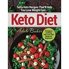 Adele Baker: Keto Diet