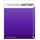 Ian Phillips: Teaching History