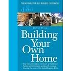 David Snell: Building Your Own Home 18th Edition