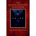 Josephine McCarthy: The Quareia Apprentice Study Guide