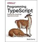 Boris Cherny: Programming TypeScript