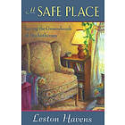 Leston Havens: A Safe Place