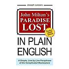 Professor John Milton, Joseph Lanzara: John Milton's Paradise Lost In Plain Engl